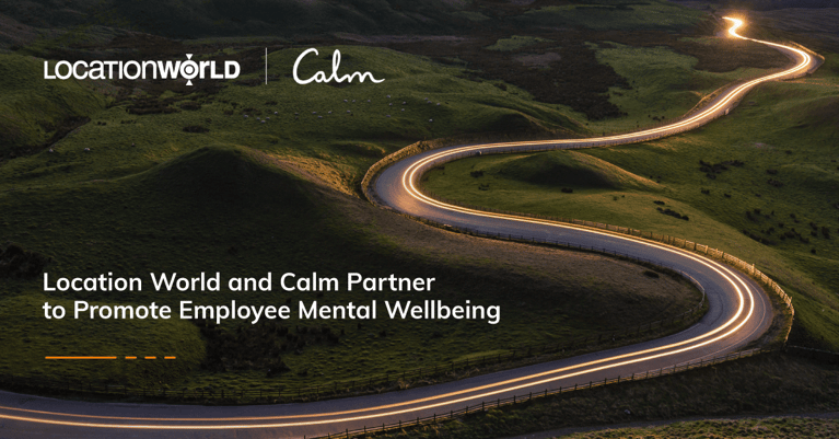 Location World and Calm Partner to Promote Employee Mental Wellbeing